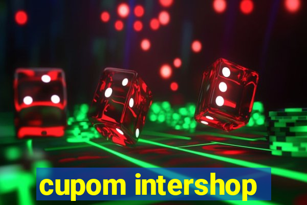 cupom intershop